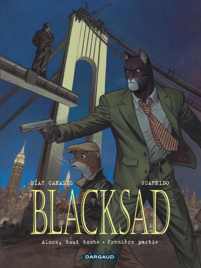 Ca pétille - BLACKSAD Alors, tout tombe. Première partie