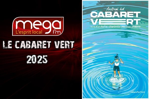 On parle du Cabaret Vert sur Méga FM
