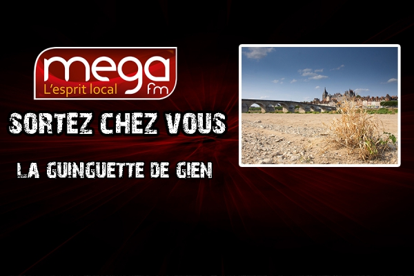 Sortez chez vous ! La guinguette de Gien