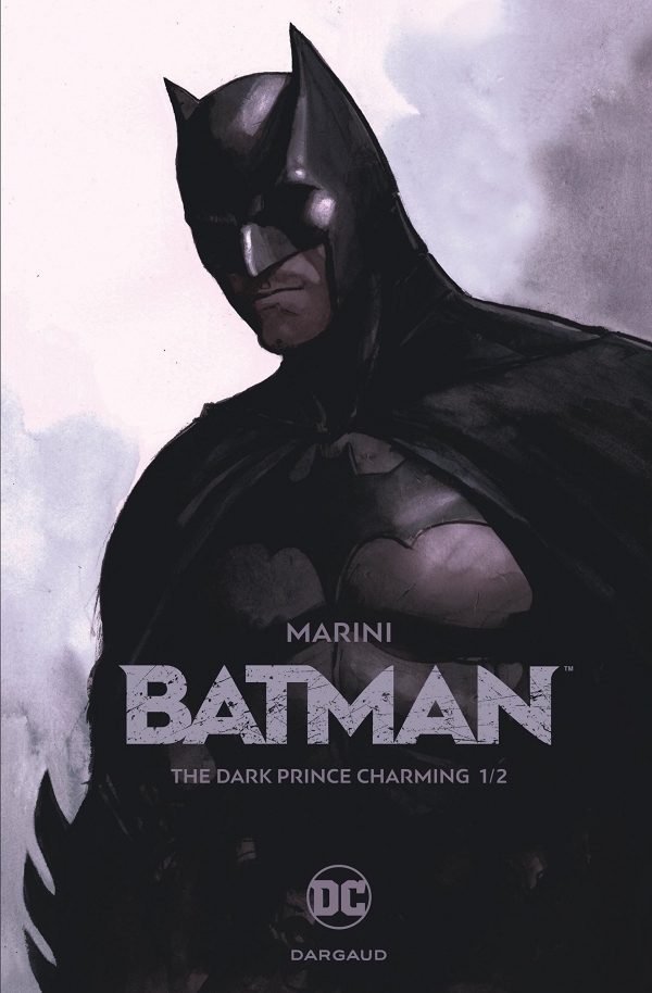 Ça Pétille : Batman - The dark prince charming 1/2