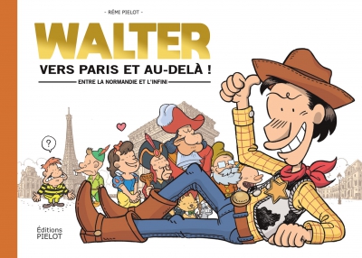 Ca Pétille - WALTER vers Paris et au-delà!