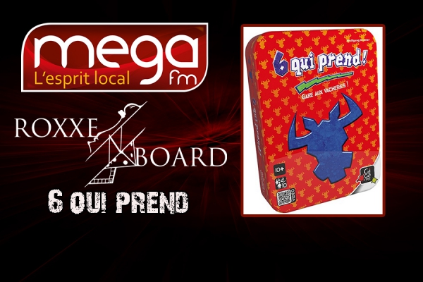 Roxxe&#039;N Board : 6 qui prend