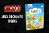 Jeux Découvre : Birds