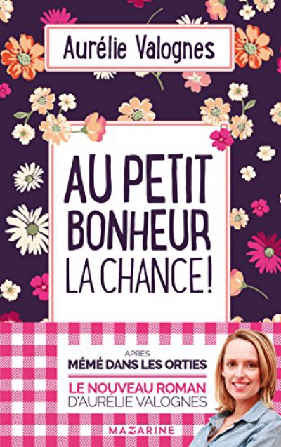 La Minute Littéraire De Jenni : Au Petit Bonheur La Chance