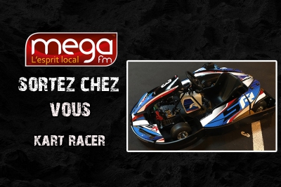 Sortez chez vous ! kart Race à Saran