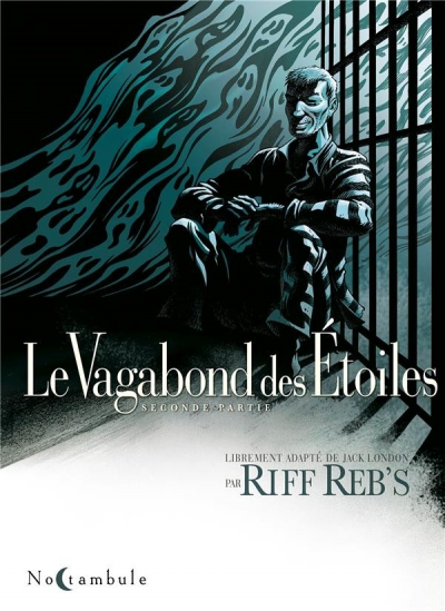 Ca pétille : Le Vagabond des Étoiles - Tome 2