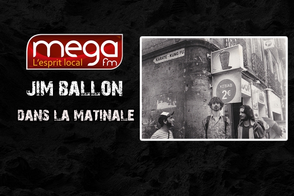 Jim Ballon dans la matinale