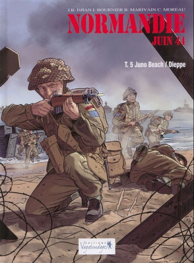 Ca pétille : Normandie juin 40 - Juno beach-Dieppe (tome 5)