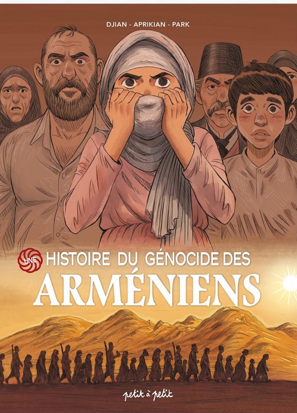 Ca P&eacute;tille - Une histoire du g&eacute;nocide des Arm&eacute;niens