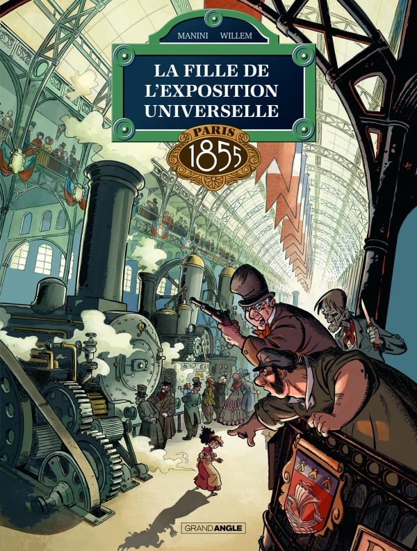 &Ccedil;a P&eacute;tille : La fille de l&rsquo;exposition universelle