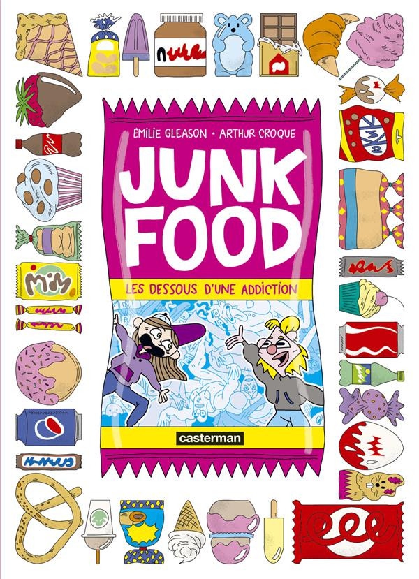 Ca P&eacute;tille - Junk Food