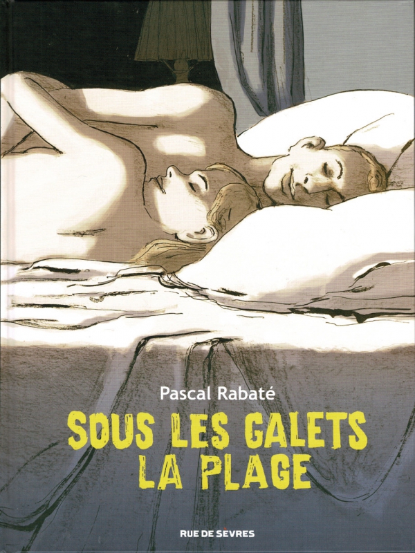 Ca p&eacute;tille - Sous Les Galets La Plage