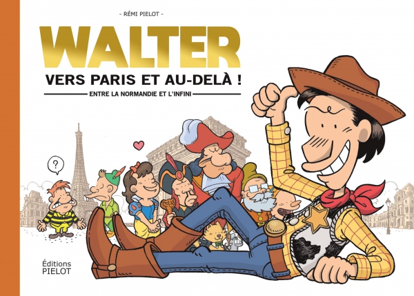 Ca P&eacute;tille - WALTER vers Paris et au-del&agrave;!