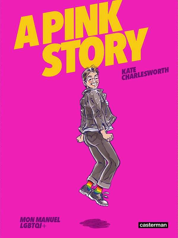Ca p&eacute;tille : A Pink Story