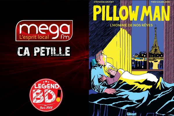 Ca P&eacute;tille - Pillow Man : L'homme de nos r&ecirc;ves