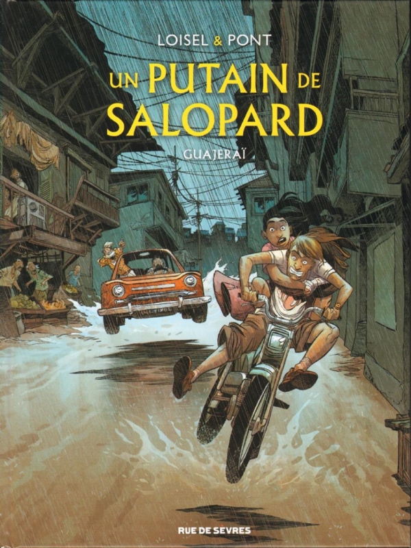 Ca P&eacute;tille - Un putain de salopard